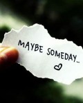 someday